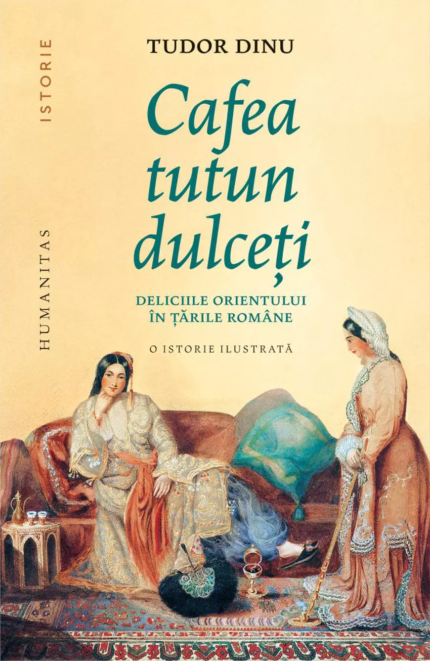 Originea cafelei și a tutunului: delectările care au schimbat România Originea cafelei și a tutunului: delectările care au schimbat România. Istoric: „Nobilimea, captivi ai cofeinei”